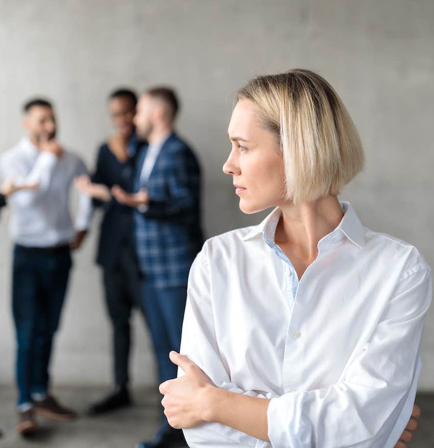 Group of men have made her uncomfortable in her workplace