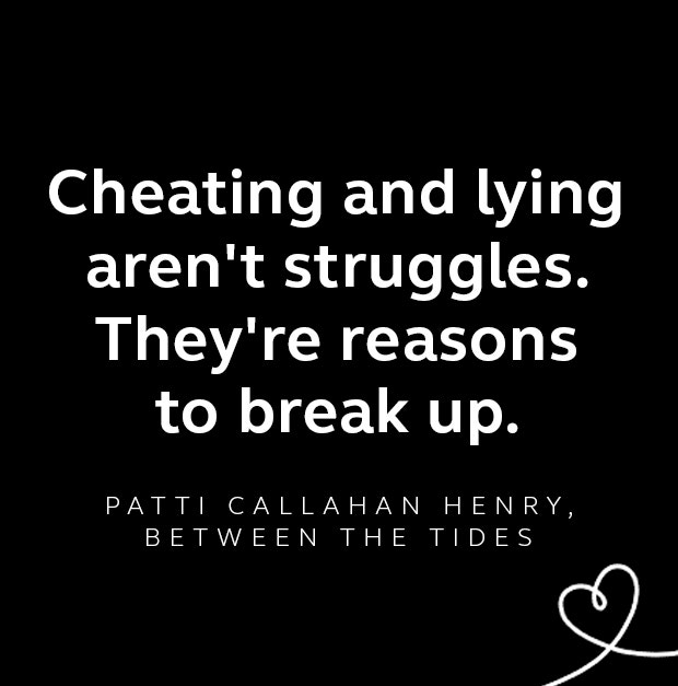 Patti Callahan Henry breakup quote