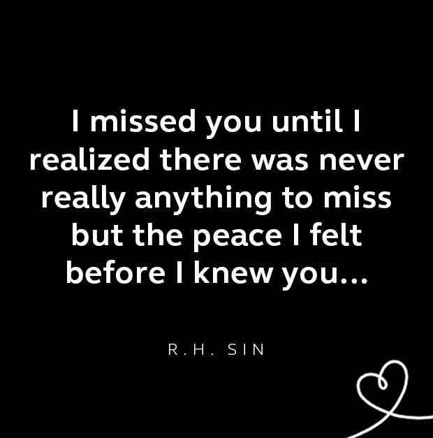 R.H. Sin breakup quote