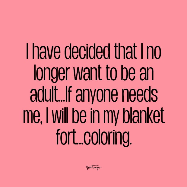 i have decided adulting quotes