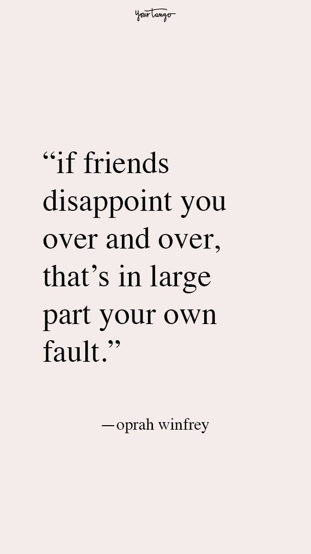 Oprah Winfrey best friend fight quotes