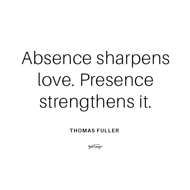 Thomas Fuller long distance relationship quote