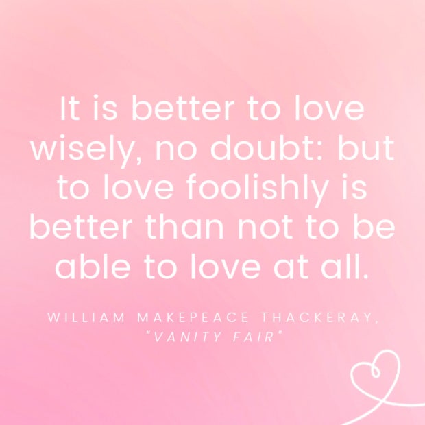 William Makepeace Thackeray famous love quotes