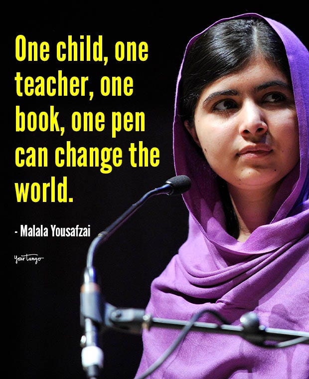 one child one teacher one book one pen can change the world Malala Yousafzai quotes