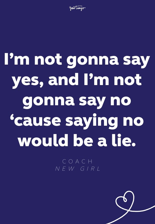 coach new girl quote