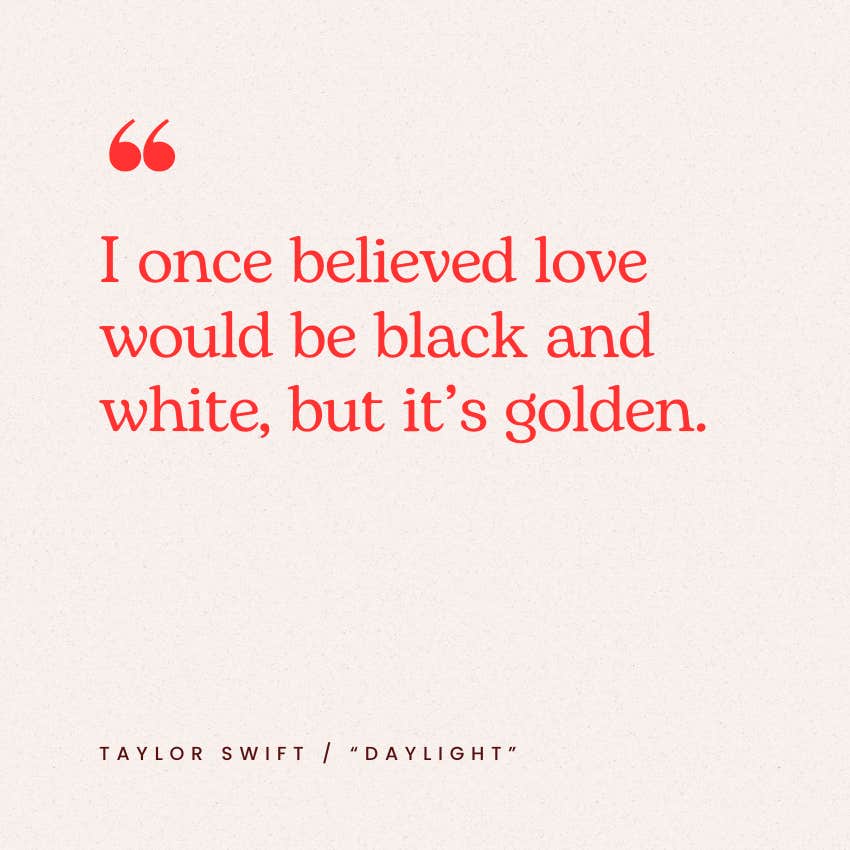 taylor swift love quotes daylight