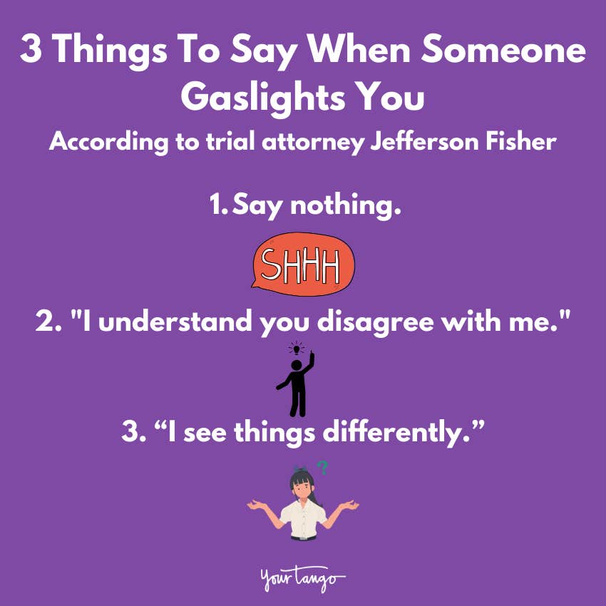 what to say to a gaslighter