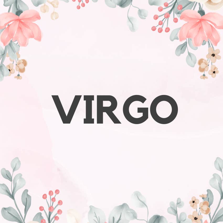 virgo relationship improves april 29 may 5 2024