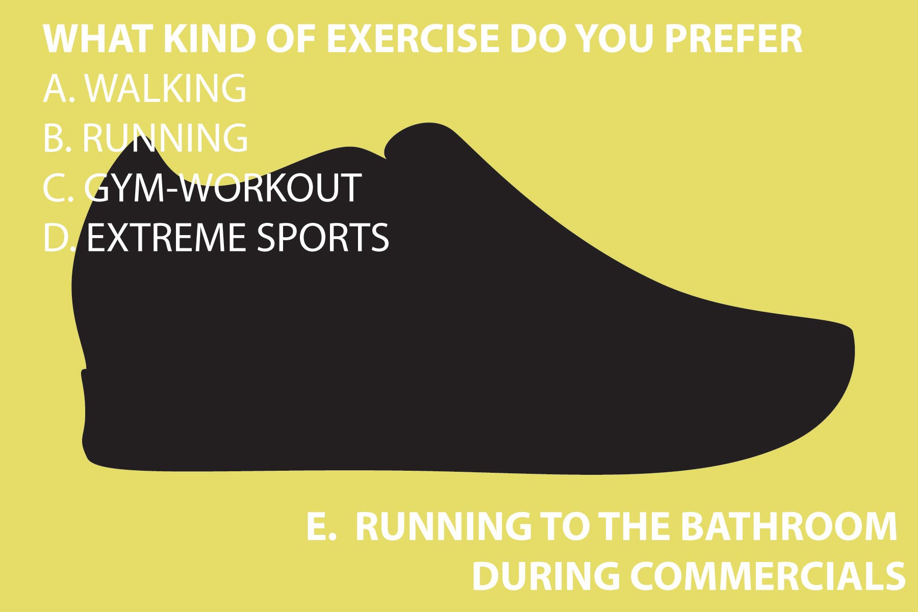  WHAT KIND OF WORKOUTS DO YOU PREFER?