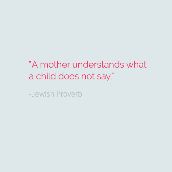 Jewish Proverb mothers day quotes