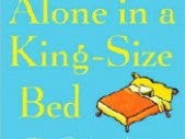 Sleeping Alone in a King-Size Bed Sleeping Alone in a King-Size Bed