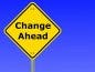Change Ahead