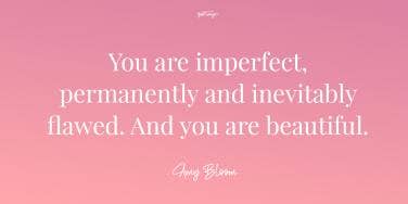 14 Feeling Beautiful Quotes To Make You Feel SO Gorgeous