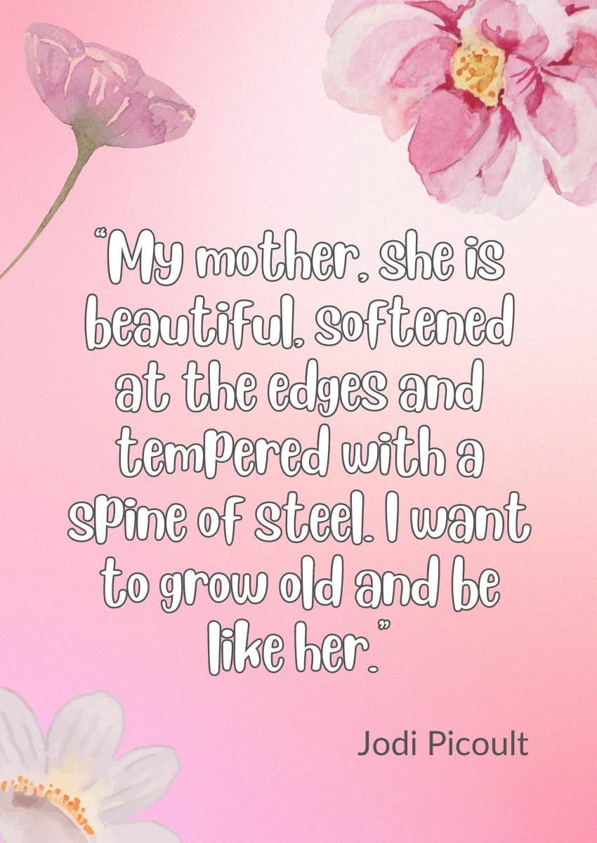 mothers day quote from daughter by Jodi Picoult