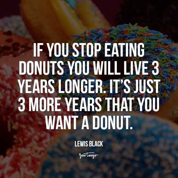 lewis black donut quotes