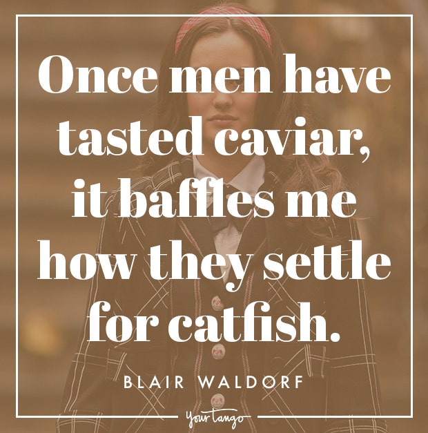 Best Blair Waldorf Memes Gossip Girl Quotes