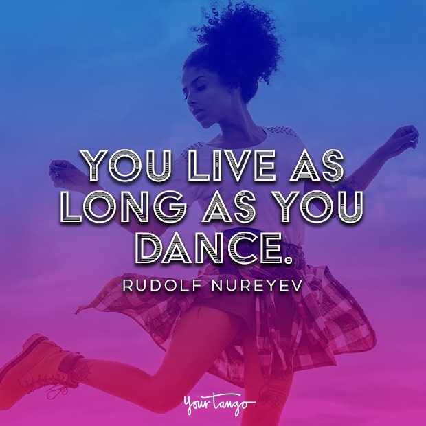 dancing quotes about dancing move your body