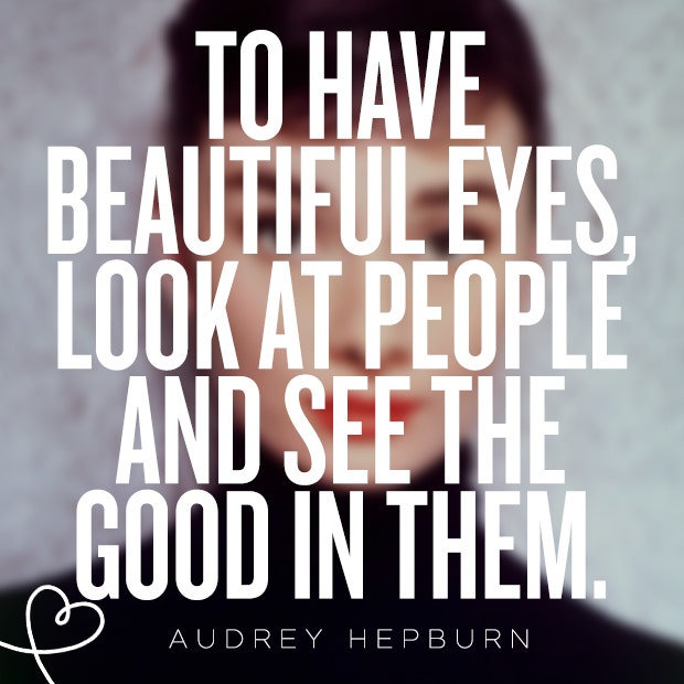 Audrey Hepburn quotes audrey hepburn&#039;s birthday