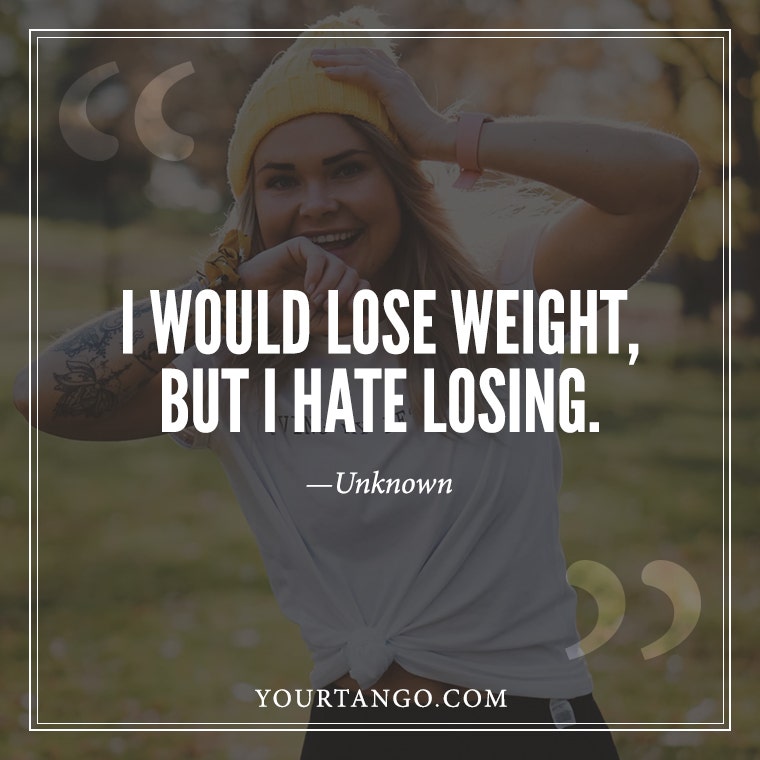 quotes, weight loss, dieting, eating healthy, funny quotes, funny weight loss quotes, never give up weight loss quotes, i can lose weight quotes, diet quotes, quotes about losing weight