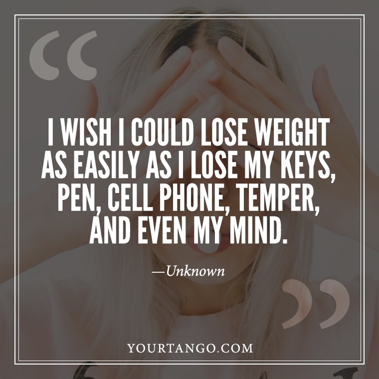 quotes, weight loss, dieting, eating healthy, funny quotes, funny weight loss quotes, never give up weight loss quotes, i can lose weight quotes, diet quotes, quotes about losing weight