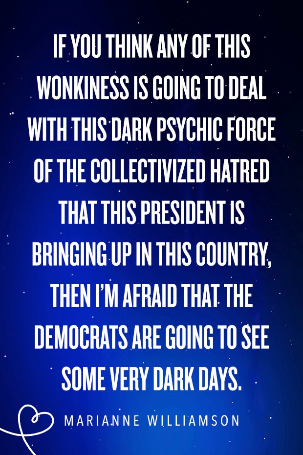 Marianne Williamson​ quotes democratic debate presidential candidate