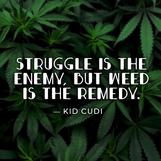 Best Marijuana Quotes Smoking Weed Cannabis