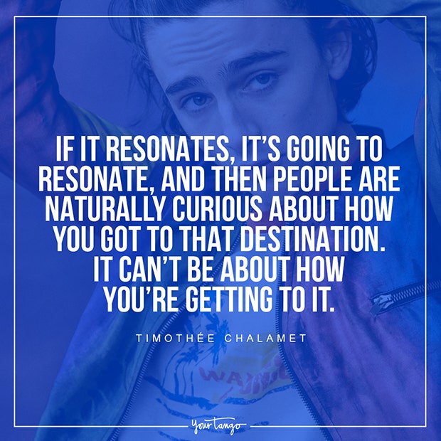 Best Timothee Chalamet Quotes About Life, Love And Heartbreak