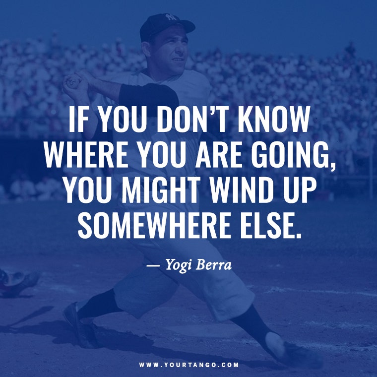 yogi berra, yogi berra quotes, funny yogi berra quotes, who is yogi berra, yogi berra quotes theory and practice, yogi berra inspirational quotes, top 10 yogi berra quotes, yogi berra book quotes, yogi berra quotes about money