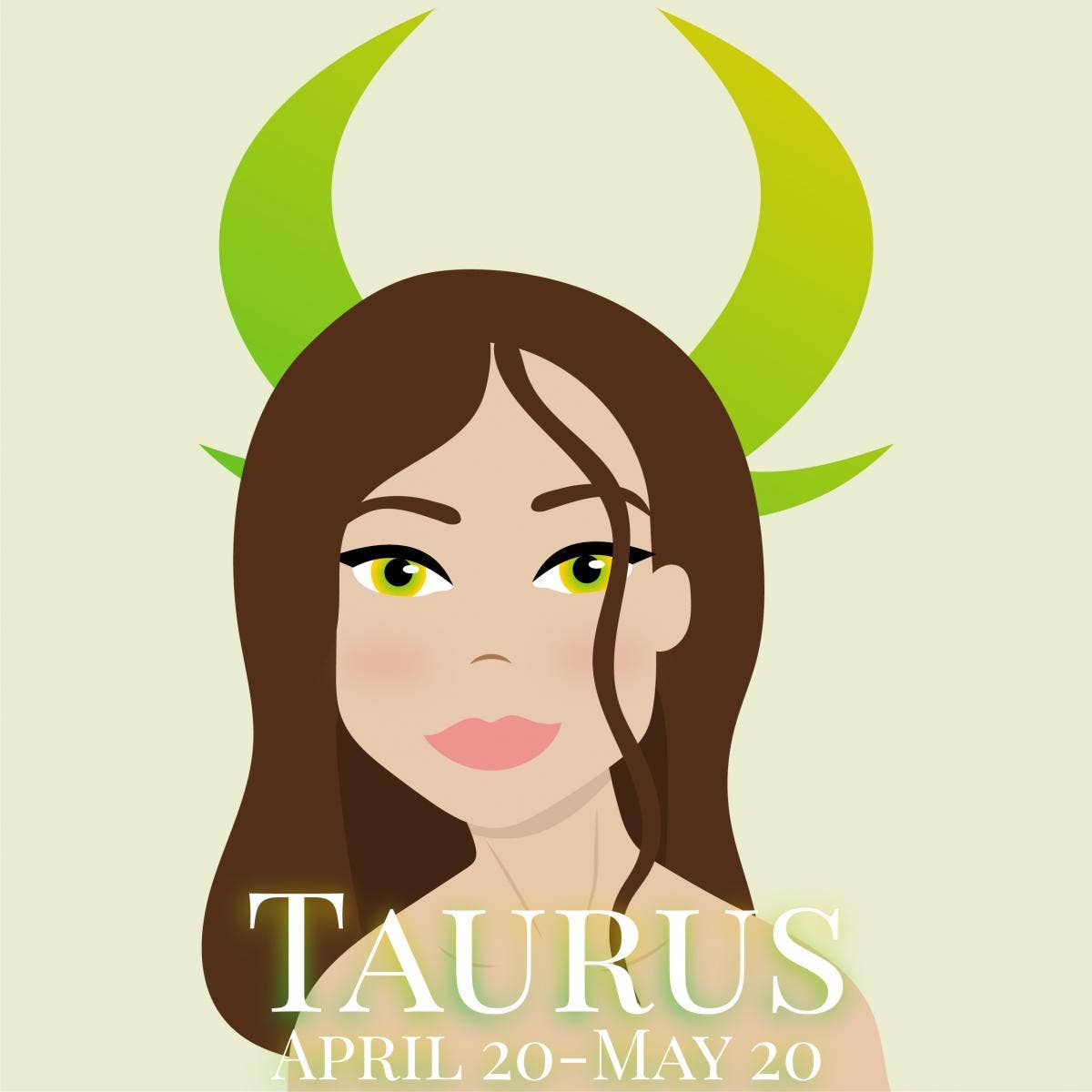 TAURUS (April 20 - May 20)