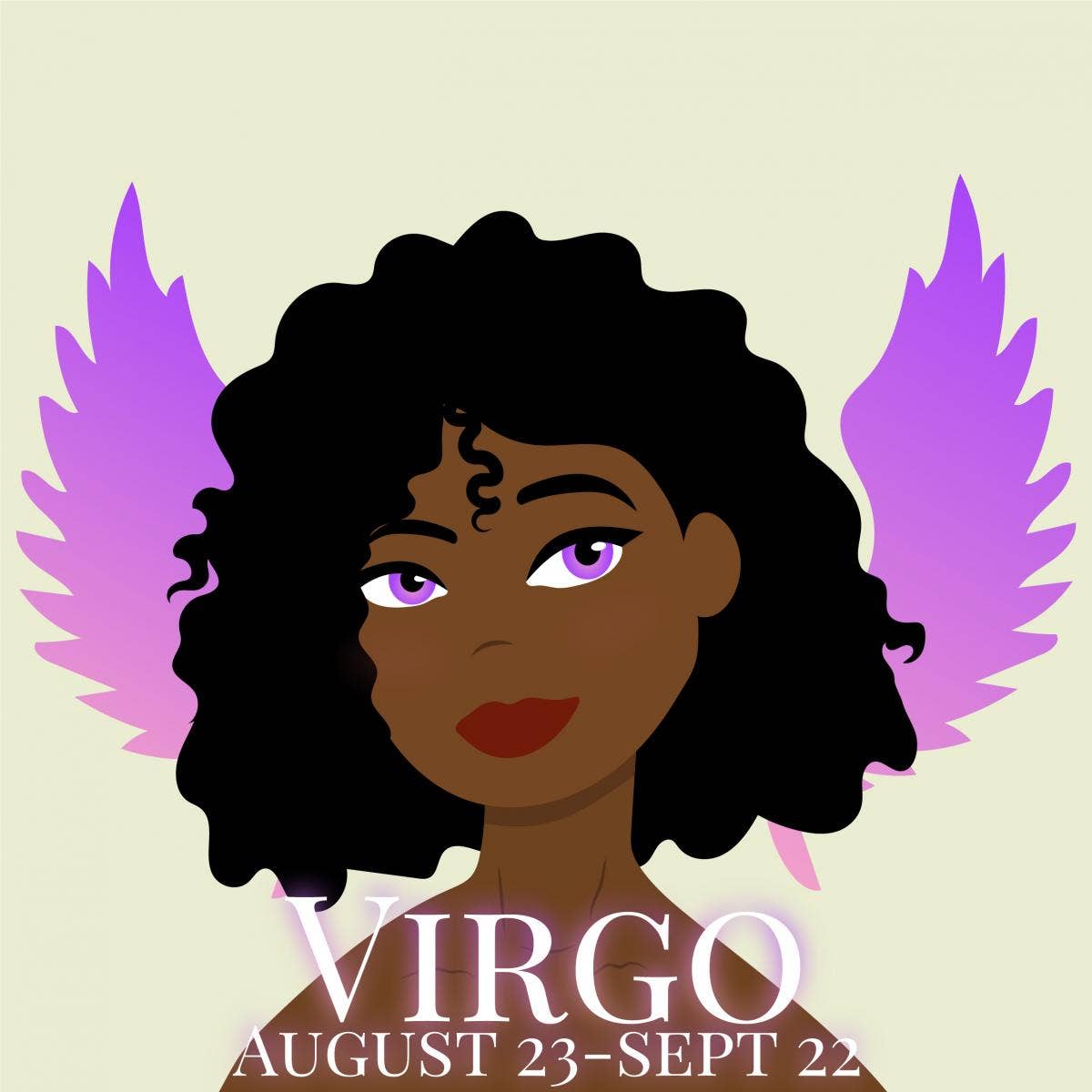 VIRGO (August 23 - September 22)