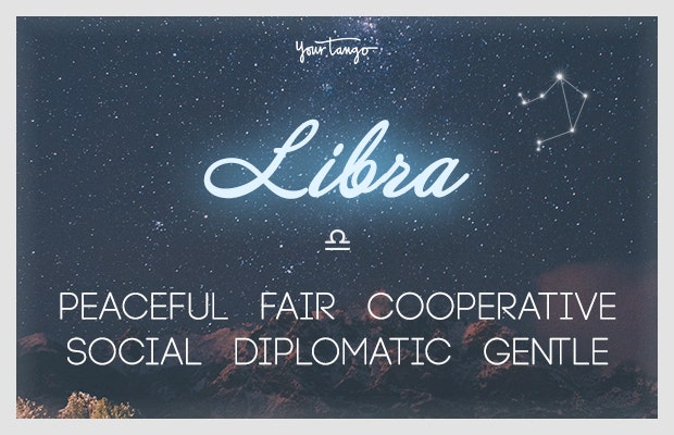 Libra: peaceful, fair, cooperative, social, diplomatic, gentle