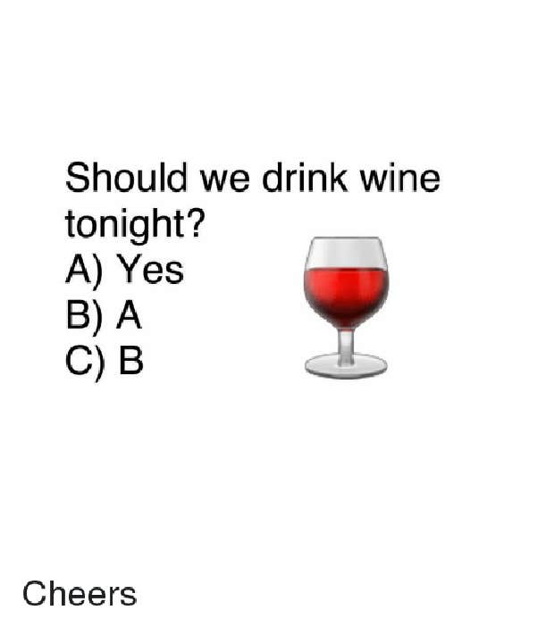 Funny Wine Memes National Wine And Cheese Day
