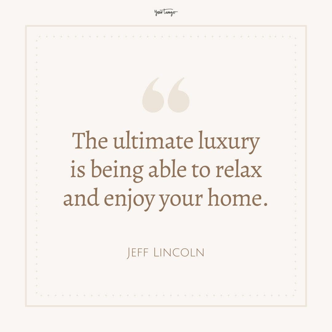 Jeff Lincoln​ quote about home