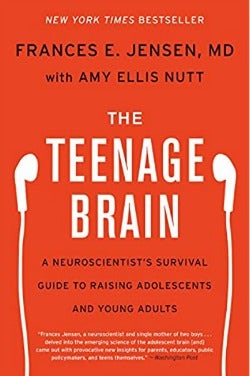 The Teenage Brain: A Neuroscientist&#039;s Survival Guide to Raising Adolescents and Young Adults