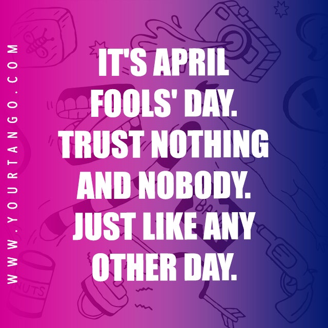 april fools quote