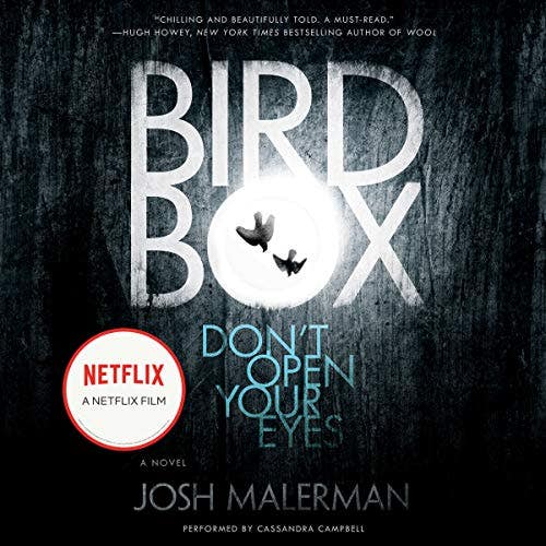 Bird Box by Josh Malerman