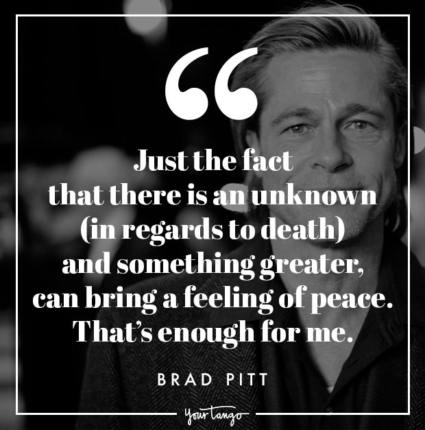 Brad Pitt Quotes