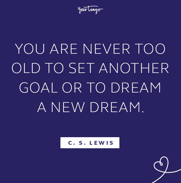 C.S. Lewis follow your dreams quote