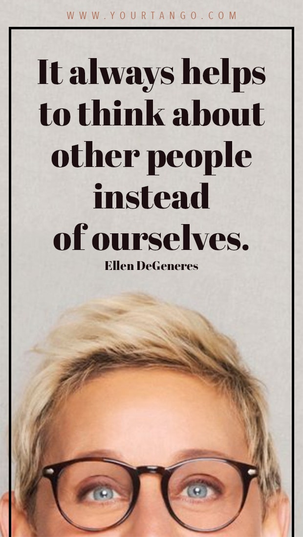 ellen degeneres quotes