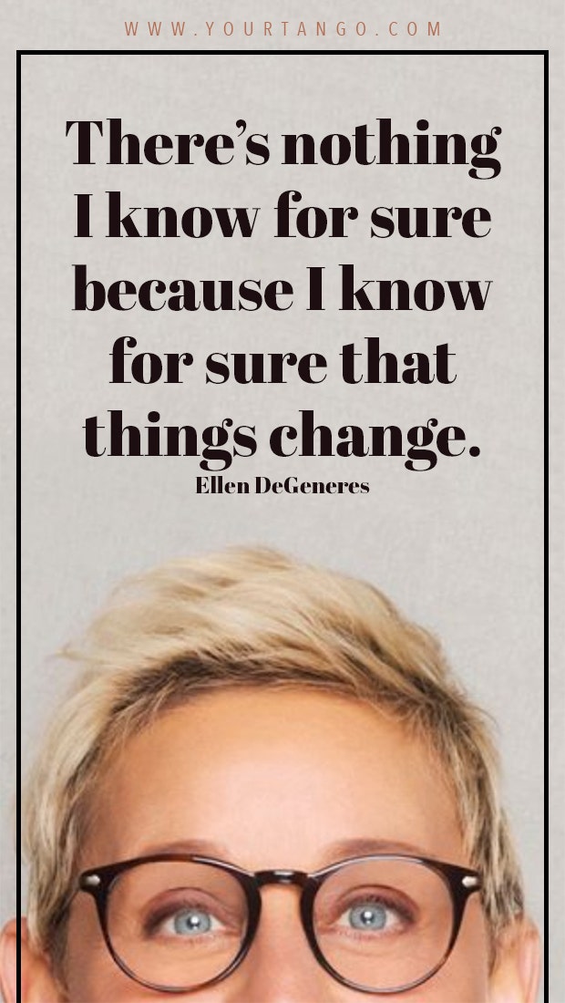 ellen degeneres quotes