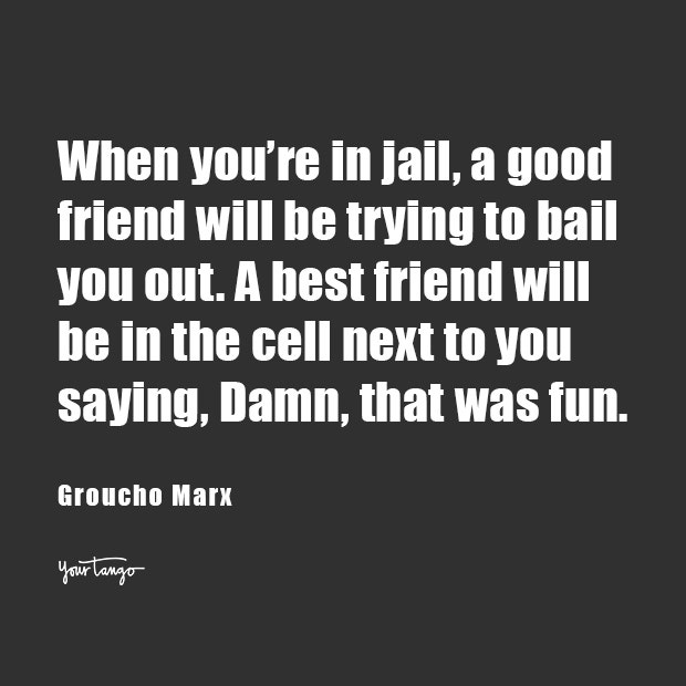 Groucho Marx funny friendship quotes