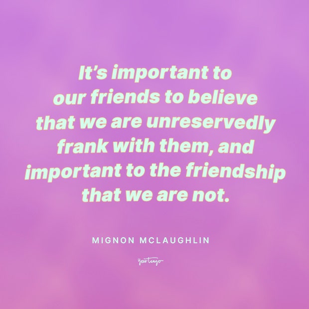 Mignon McLaughlin funny friendship quotes
