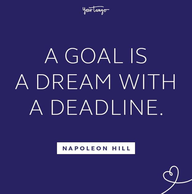 Napoleon Hill follow your dreams quote
