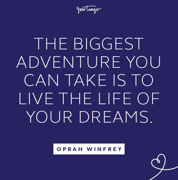 Oprah Winfrey follow your dreams quote