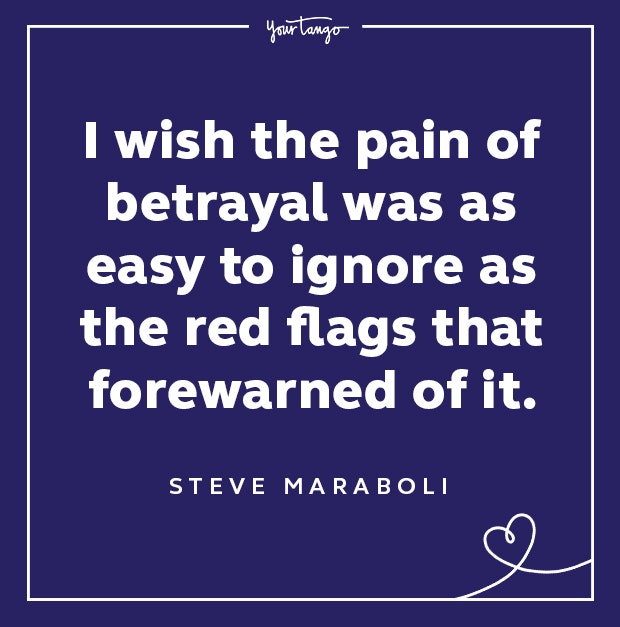 Red Flag Quote Pain Of Betrayal