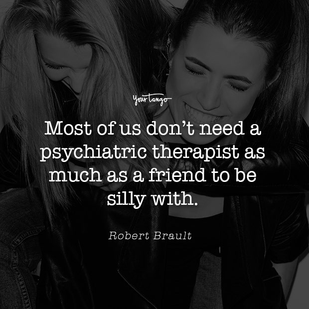 Robert Brault funny friendship quotes