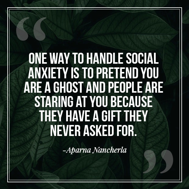 Aparma Nancherla anxiety quotes