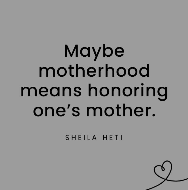 Sheila Heti quotes about daughters