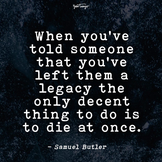 Samuel Butler celebration of life quotes