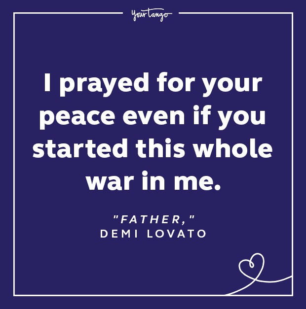 demi lovato quotes father lyrics